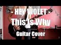Hey Violet - This Is Why Cover 