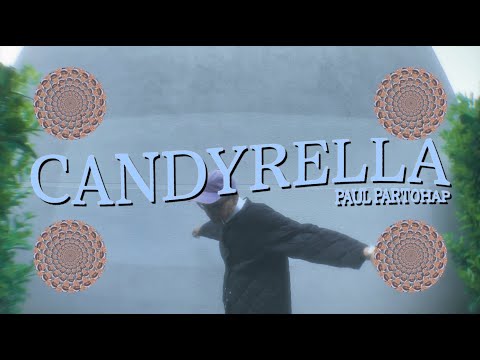 Paul Partohap - CANDYRELLA (Lyric Video)
