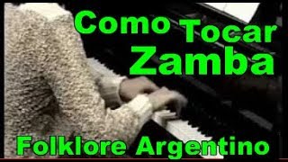 Como tocar zamba en piano - Acompañamiento - Folklore Argentino