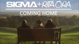 Sigma ft Rita Ora Coming Home Audio