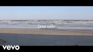 issa vibe Music Video
