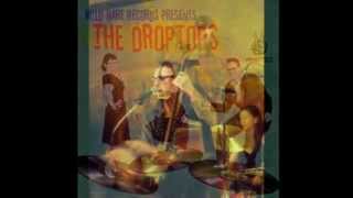 The Droptops - Back With My Baby