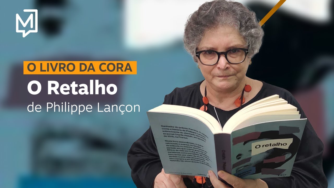 "O retalho", de Philippe Lançon | O Livro da Cora