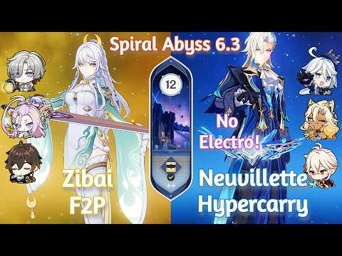 C0 Zibai Hypercarry [F2P] x C0 Neuvillette Hypercarry - NEW Spiral Abyss 6.3 | Genshin Impact