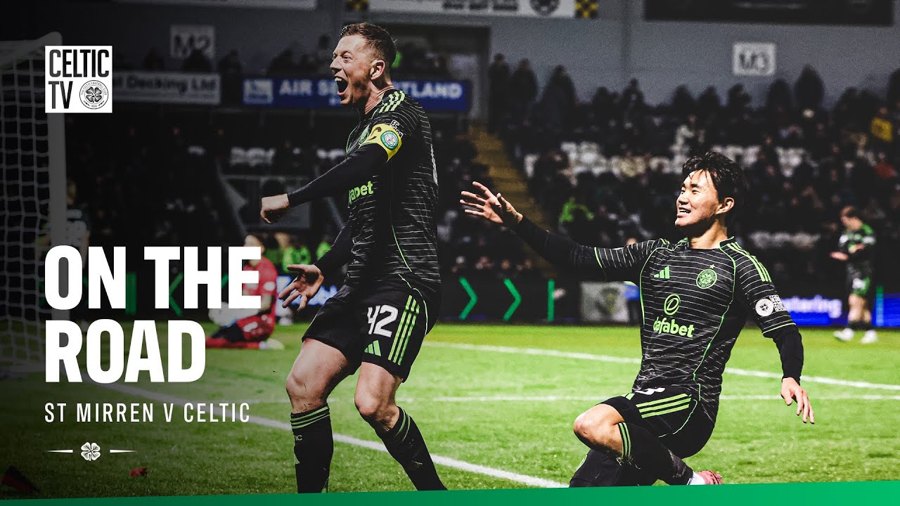 On The Road: St Mirren v Celtic (22/11/25)