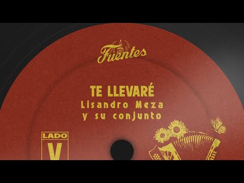Lisandro Meza - Te Llevaré (Letra) | Vallenato