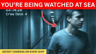 Cruise Ships Have SECRET Cameras Watching Every Move on Board