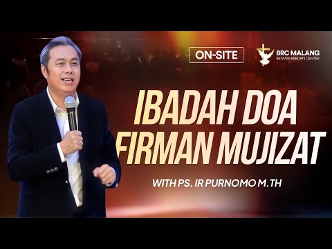 LIVE Ibadah Doa Firman Mujizat 22 Agustus 2024- Ps. Ir. Purnomo