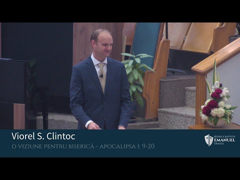 07.05.2023 AM |V. Clintoc ,,O viziune pentru Biserică" - Apocalipsa 1:9-20