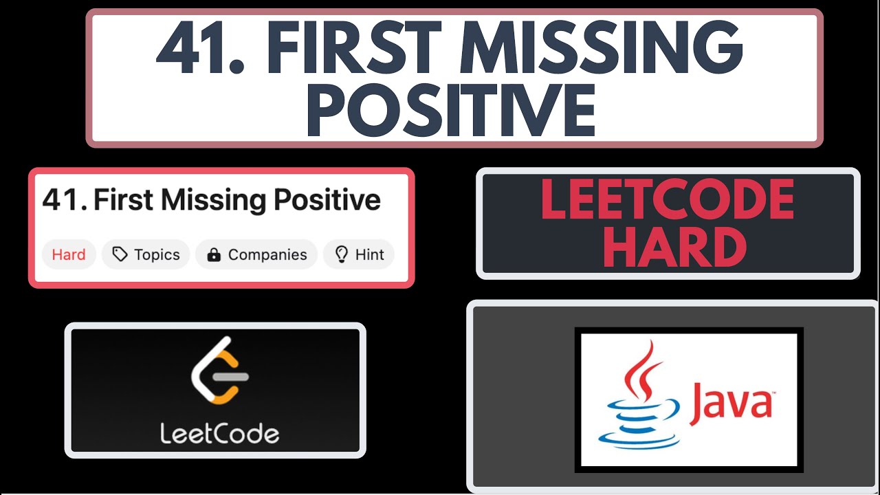 Leetcode | 41. First Missing Positive | Hard | Java Solution