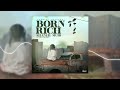 Shaneil Muir - Born Rich (Official Video)