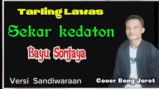 Download lagu Tarling Lawas Sekar Kedaton Bayu Sonjaya mp3