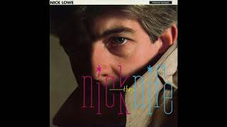 Nick Lowe   Let Me Kiss Ya (1982)