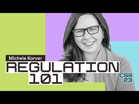 Regulation 101 | Michele Korver