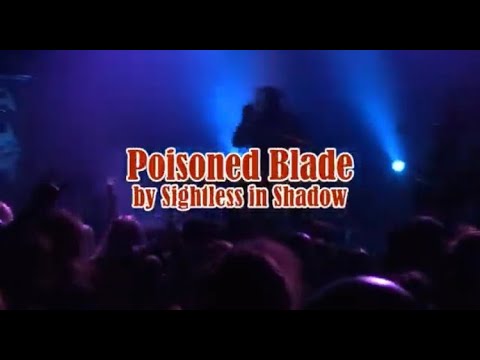 Poisoned Blade - Sightless in Shadow
