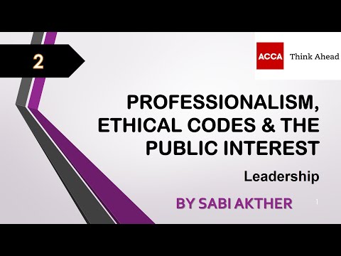ACCA I Strategic Business Leader (SBL) I Ethical Codes & Public Interest -  SBL Lecture 2