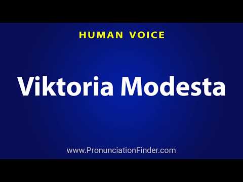 How To Pronounce Viktoria Modesta