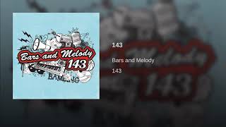 143 - Bars and Melody (audio)