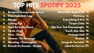 Download lagu Top Hits Spotify | Top Spotify Indonesia 2025 | Lagu Viral 2025 | Lagu Kerja mp3