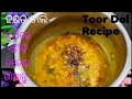 Toor Dal Recipe Harad Dal Recipe Dal Tadka Dal Recipe Cooking With Radharani