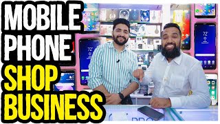 Mobile Phone Shop Business | How to start your Mobile Shop | Cellphones and Accessories Business