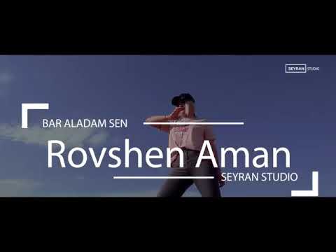 Rowsen Aman Bar aladam  sen