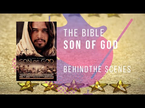 Creation II Production Series - The Bible (Son of God) Behind the Scenes