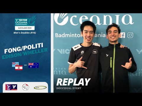 [OCEANIA CHAMP. 2023] - FONG/POLITI vs EDISON/WHELLER (R16)