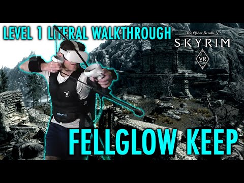 Fellglow Keep: Hitting the Books - Level 1 Skyrim LITERAL Walkthrough