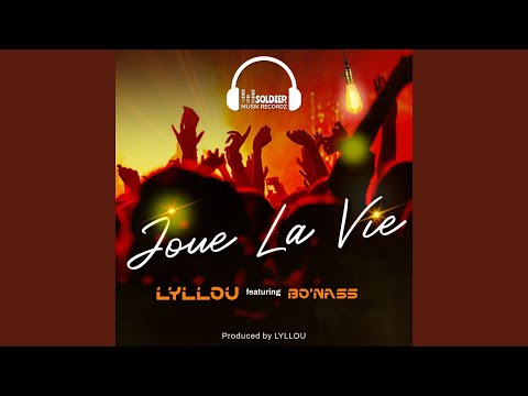 Joue la vie (feat. Bo'nass)