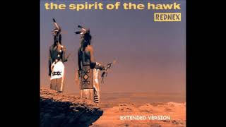 REDNEX - THE SPIRIT OF THE HAWK (aus dem Jahr 2000) Extended Version