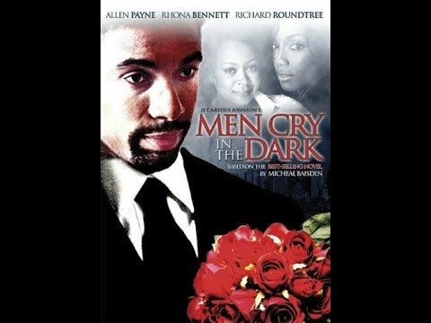 Men Cry In the Dark (2003) Comedy, Drama