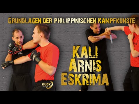 Grundlagen der philippinischen Kampfkünste - Kali/Arnis/Eskrima