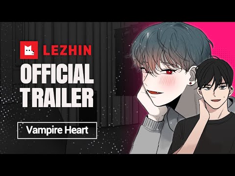 Vampire Heart | BL Webtoon Trailer - Lezhin Comics