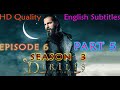 Dirilis Ertugrul Season 3 Episode 6 Part 5 English Subtitles in HD Quality