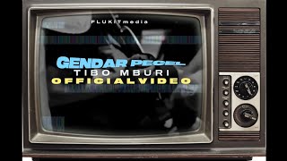 Download lagu GENDAR PECEL - TIBO MBURI ( VIDEO) mp3 Download lagu GENDAR PECEL - TIBO MBURI ( VIDEO) mp3