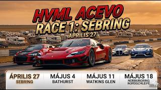 Hungarian Virtual Motorsport League | Assetto Corsa EVO | Multiclass Cup | #01 Sebring
