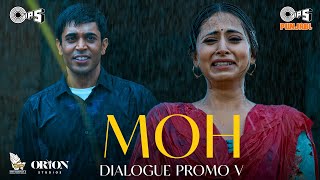 Moh (ਮੋਹ) - Dialogue Promo V | Sargun Mehta, Gitaj B | B Praak | Jaani | Jagdeep Sidhu | 16 Sep 22