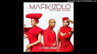 Mafikizolo ft. Yemi Alade - Ofana Nawe | Official Music Mp4 Audio