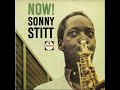 Sonny Stitt - Please Don't Talk About Me When I'm Gone