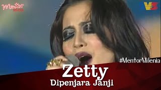 Download lagu MentorMilenia Zetty Dipenjara Janji... mp3