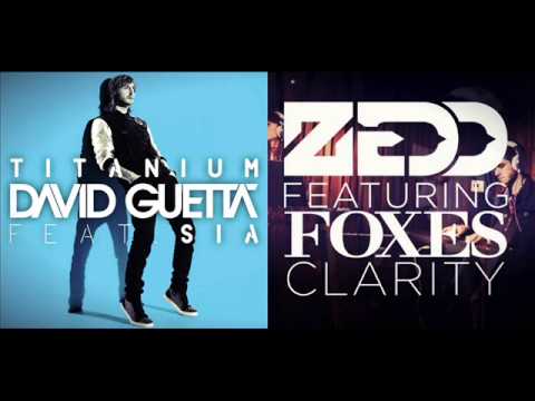 David Guetta vs Zedd - Titanium Clarity (Mashup)