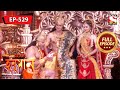 Mahabali Hanuman Hanuman Tears His Chest Ep 529 Full Episode 30th November 2021