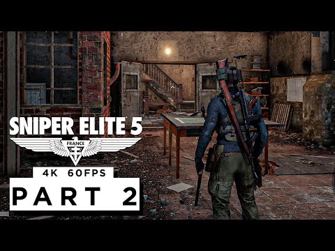 SNIPER ELITE 5 Walkthrough Gameplay Part 2 - (4K 60FPS) - No Commentary