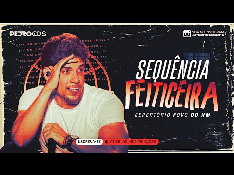 NÚZIO MEDEIROS - SEQUÊNCIA FEITICEIRA (REPERTÓRIO NOVO)
