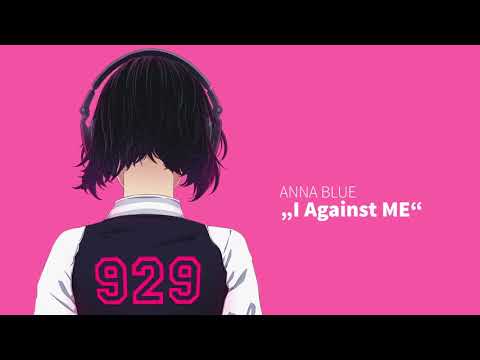 I Against Me- Anna Blue