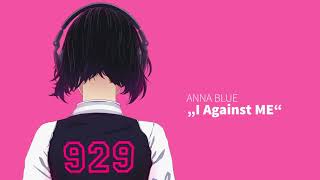 I Against Me- Anna Blue