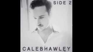 Caleb Hawley - Little Miss Sunshine