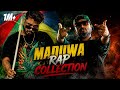 Maduwa Rap Collection MADUWA Rap ඒක දිගට