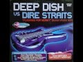 Deep Dish Vs Dire Straits - Flashing For Money [Sultan Radio Edit] (audio)